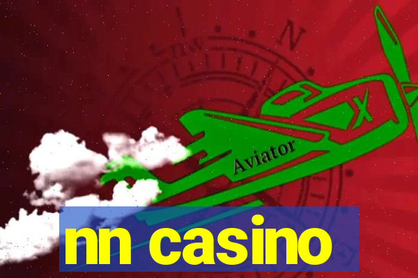 nn casino