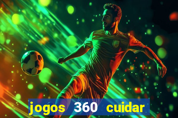 jogos 360 cuidar de bebe