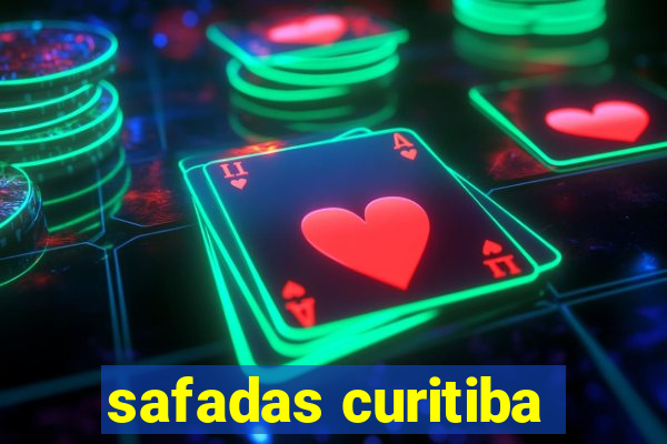 safadas curitiba