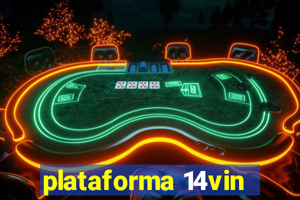 plataforma 14vin