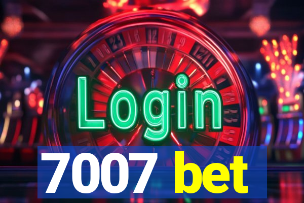 7007 bet