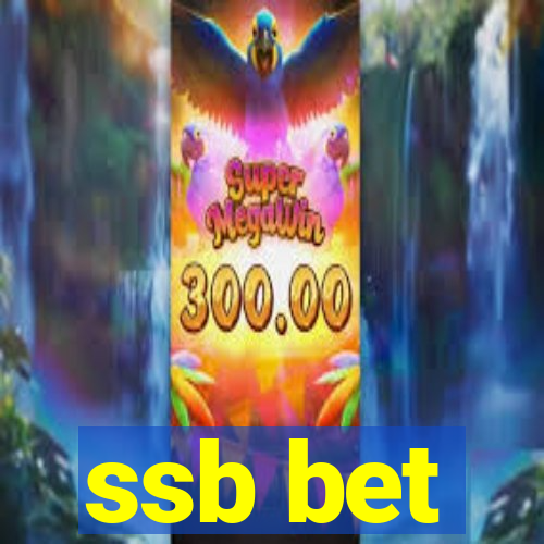 ssb bet