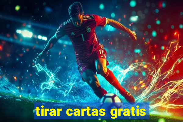 tirar cartas gratis