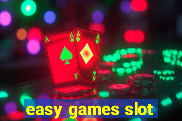 easy games slot