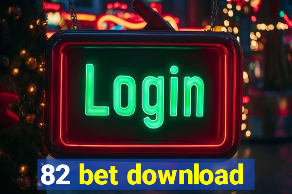 82 bet download