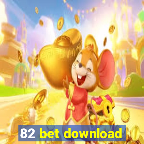 82 bet download