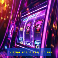 futemax vitoria x corinthians