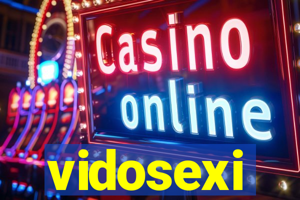 vidosexi