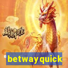 betwayquick