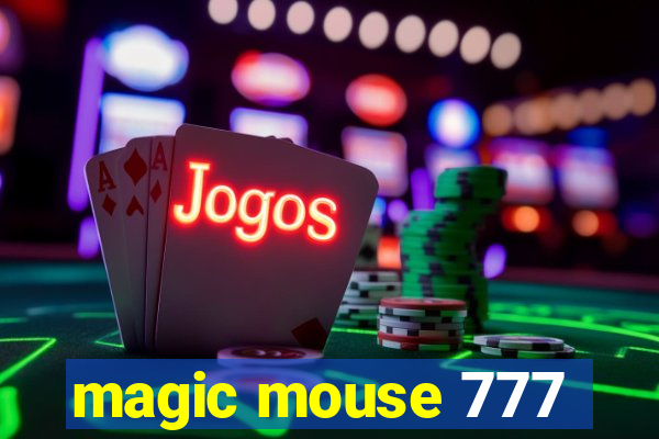 magic mouse 777