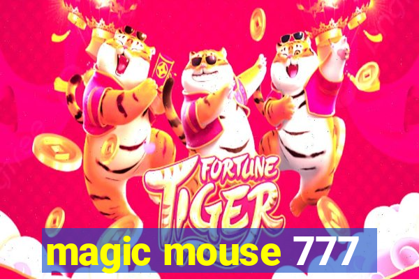 magic mouse 777