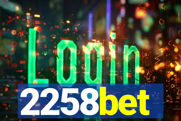 2258bet