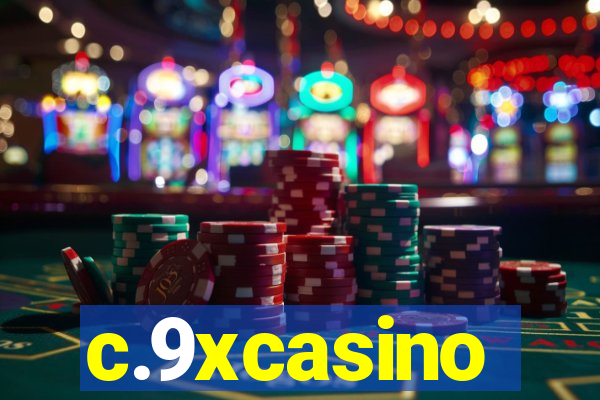 c.9xcasino