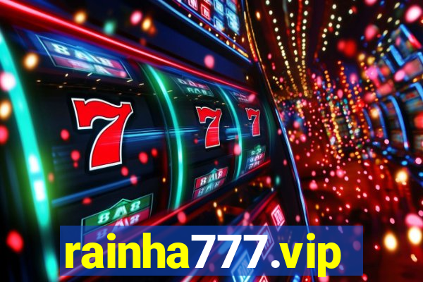 rainha777.vip