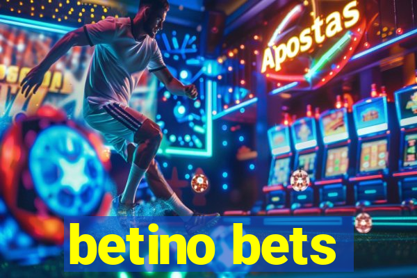 betino bets