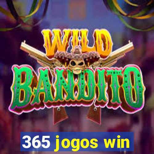 365 jogos win