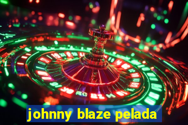 johnny blaze pelada