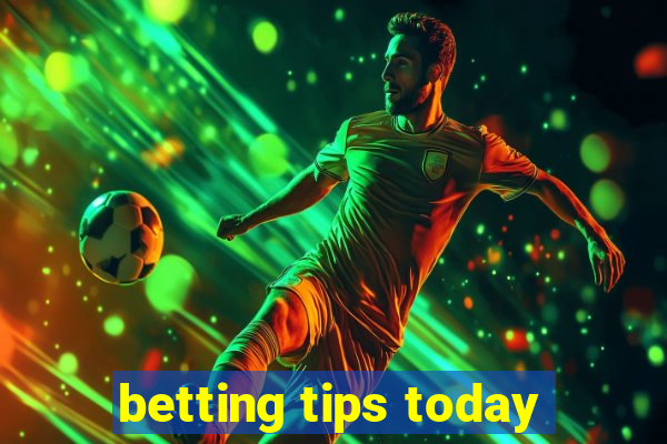 betting tips today