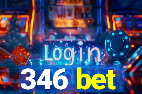 346 bet