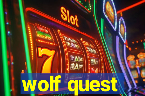 wolf quest