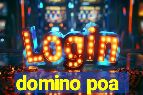 domino poa