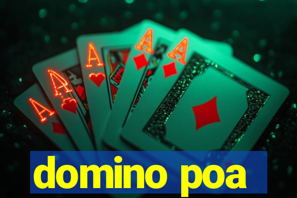 domino poa