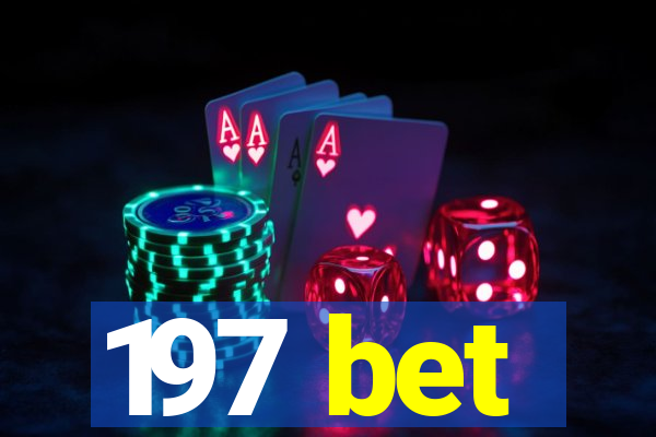 197 bet