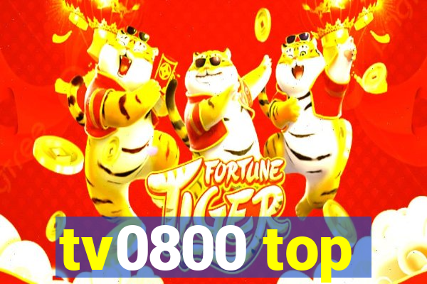 tv0800 top