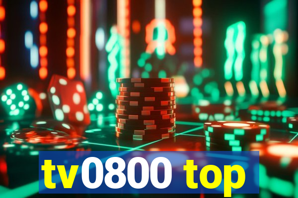 tv0800 top