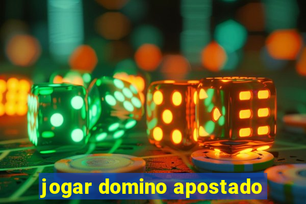 jogar domino apostado