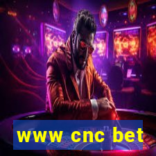 www cnc bet