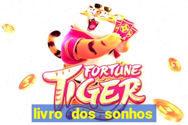 livro dos sonhos jogo do bicho