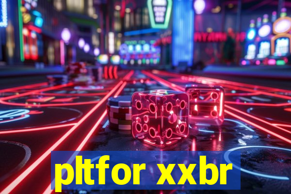 pltfor xxbr