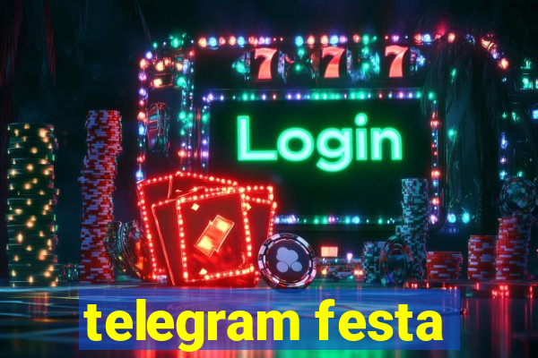 telegram festa