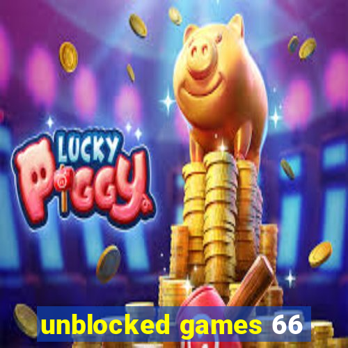 unblocked games 66