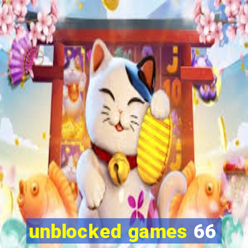 unblocked games 66