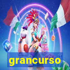 grancurso