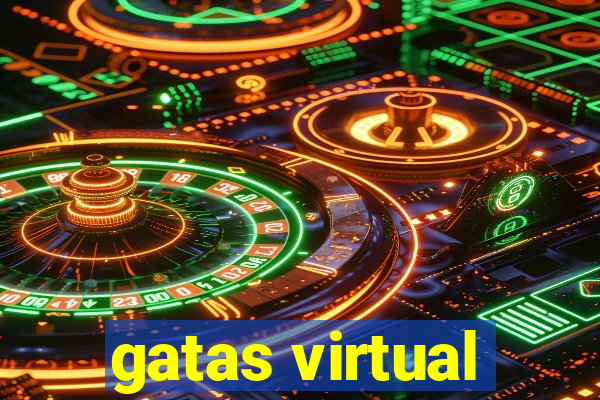 gatas virtual