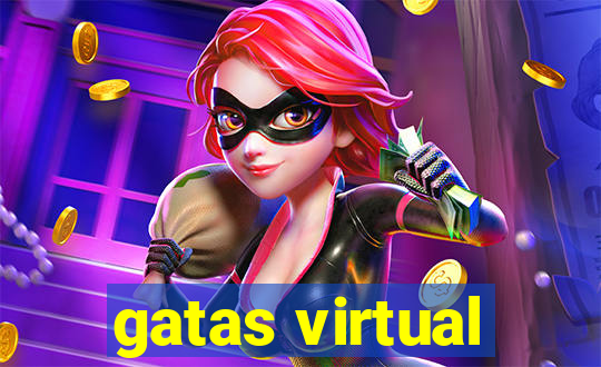 gatas virtual