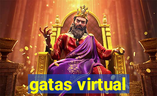 gatas virtual