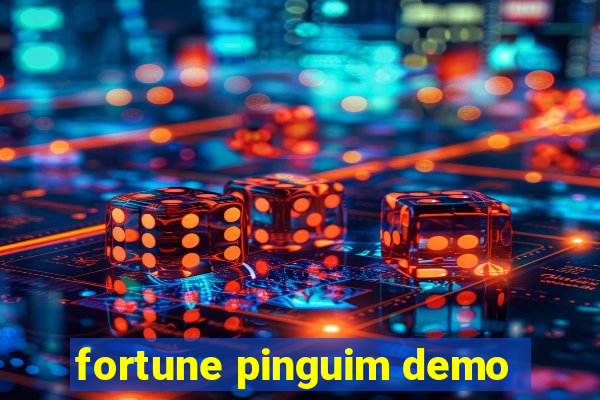 fortune pinguim demo