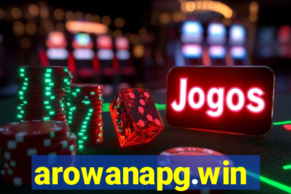 arowanapg.win