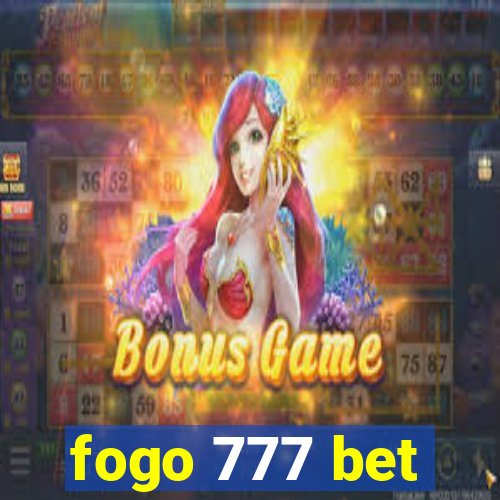 fogo 777 bet