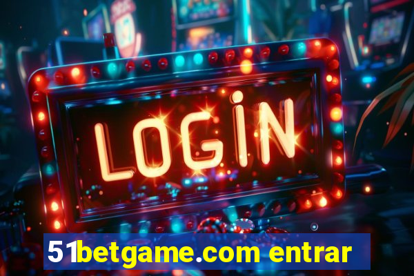 51betgame.com entrar