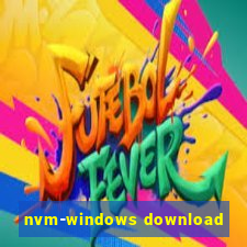 nvm-windows download