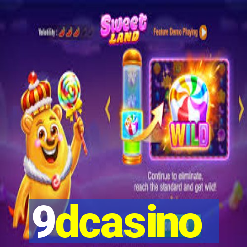 9dcasino