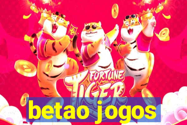 betao jogos