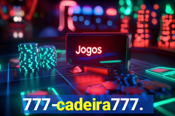 777-cadeira777.cc