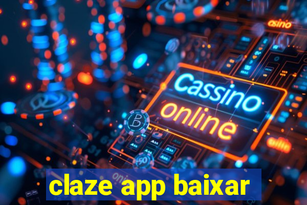 claze app baixar