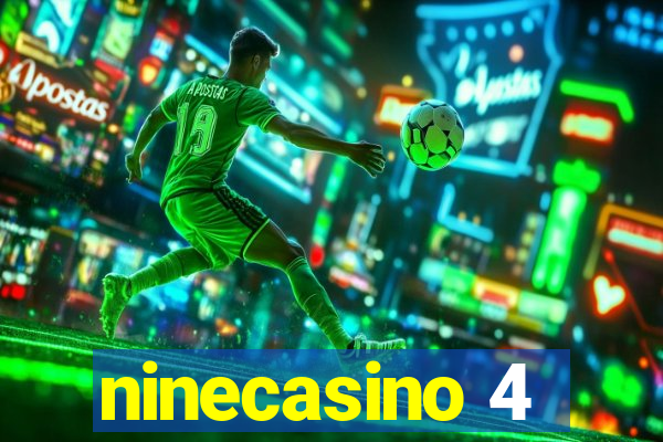 ninecasino 4